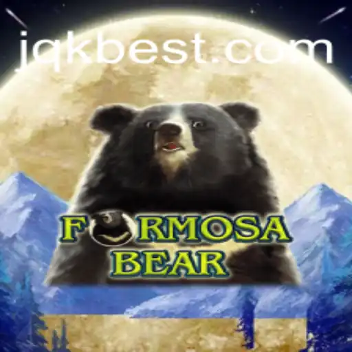 Exploring the World of FormosaBear: A Deep Dive into the Game and its Connection with JQK.BET Oficial Slots Brasil #1