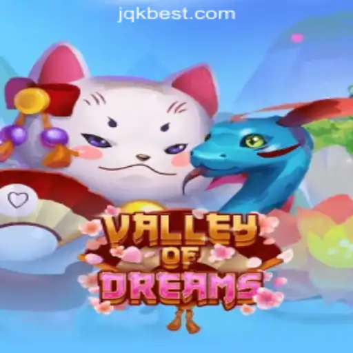ValleyofDreams: Exploring the Enchanting World of Slots with JQK.BET Oficial Slots Brasil #1