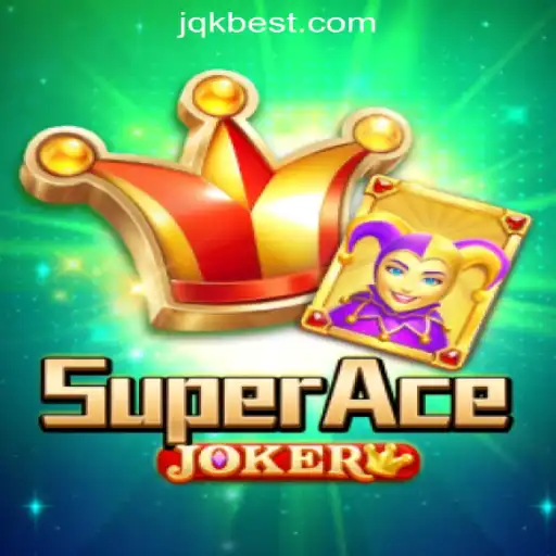 Discovering SuperAceJoker: A Thrilling Experience with JQK.BET Official Slots Brasil #1